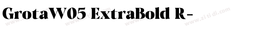 GrotaW05 ExtraBold R字体转换